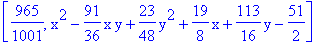 [965/1001, x^2-91/36*x*y+23/48*y^2+19/8*x+113/16*y-51/2]